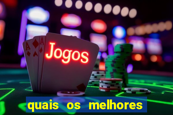 quais os melhores jogos de cassino para ganhar dinheiro