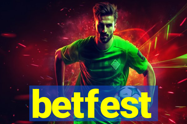 betfest