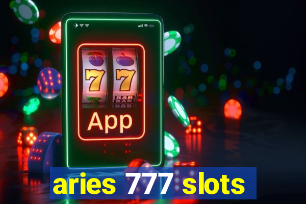 aries 777 slots