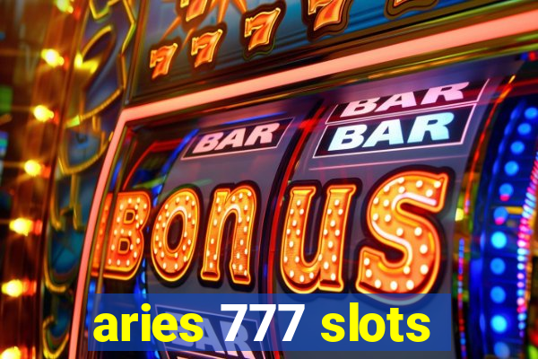 aries 777 slots