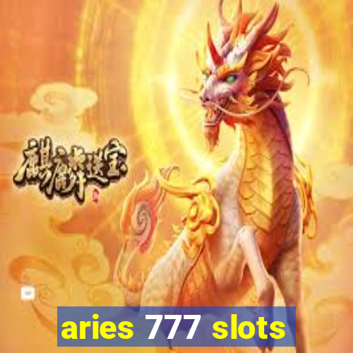 aries 777 slots