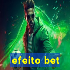 efeito bet