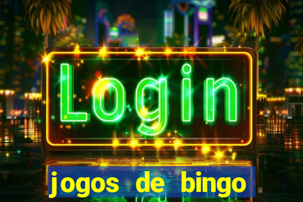 jogos de bingo dineiro real