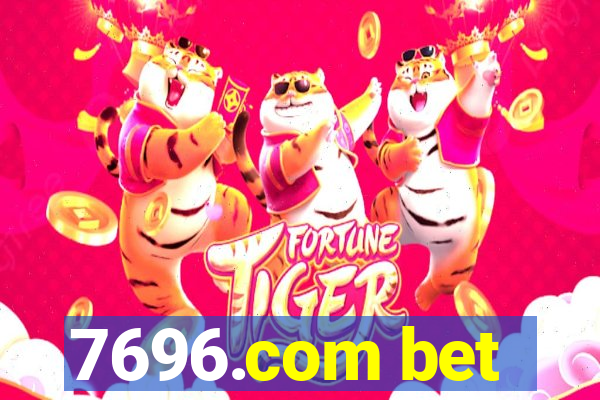 7696.com bet