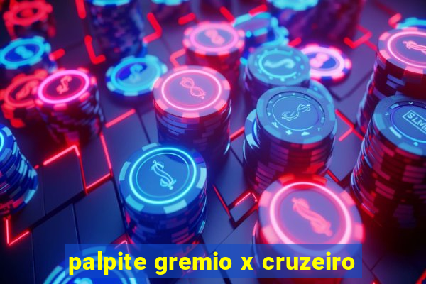 palpite gremio x cruzeiro