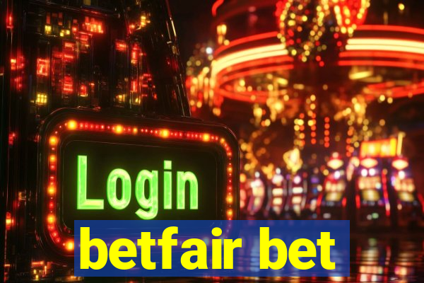 betfair bet