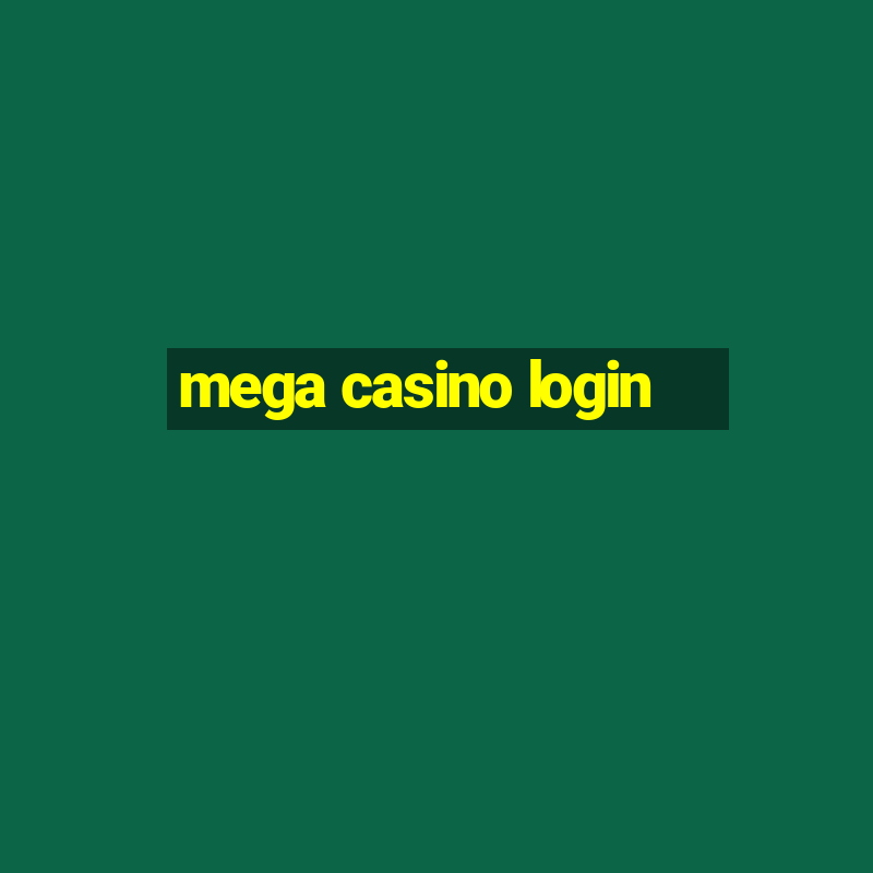 mega casino login