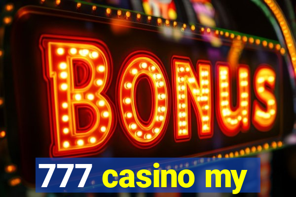 777 casino my