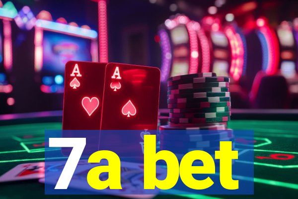 7a bet