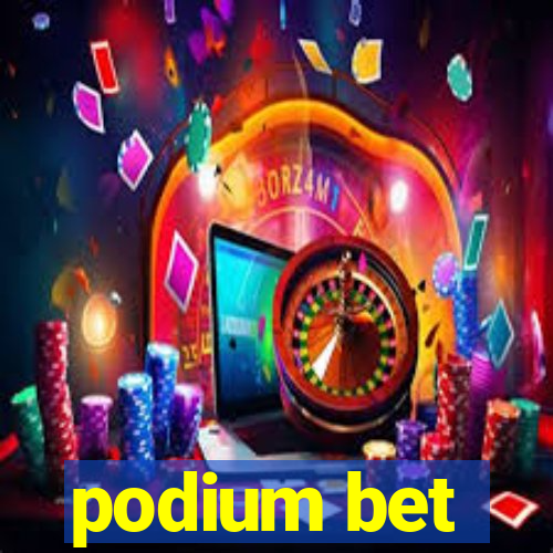 podium bet