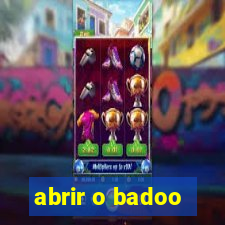 abrir o badoo