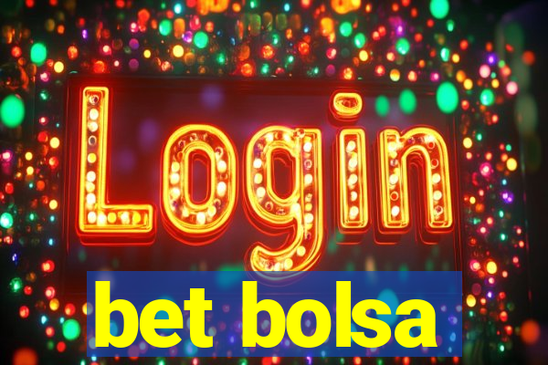 bet bolsa