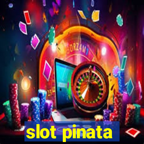 slot pinata