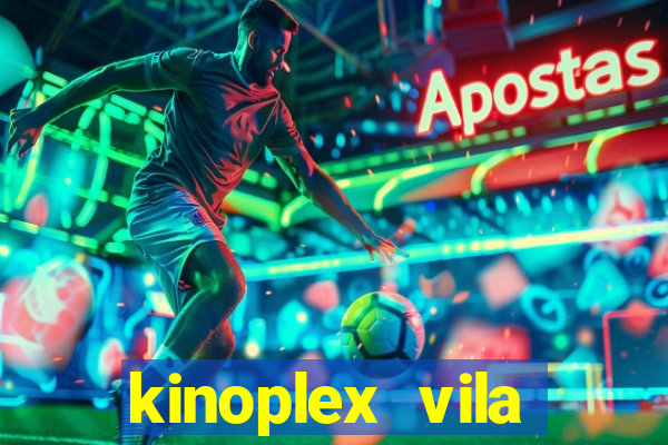 kinoplex vila olímpia programação