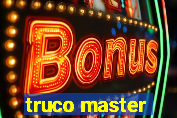 truco master