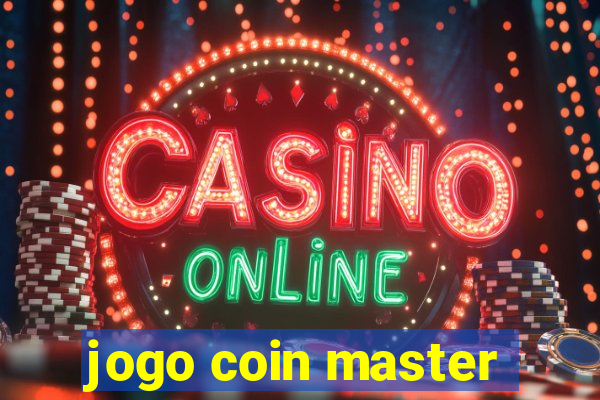 jogo coin master