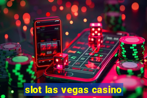 slot las vegas casino