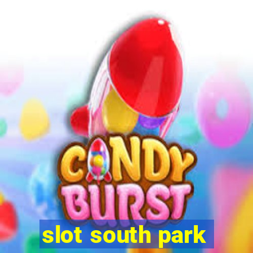 slot south park