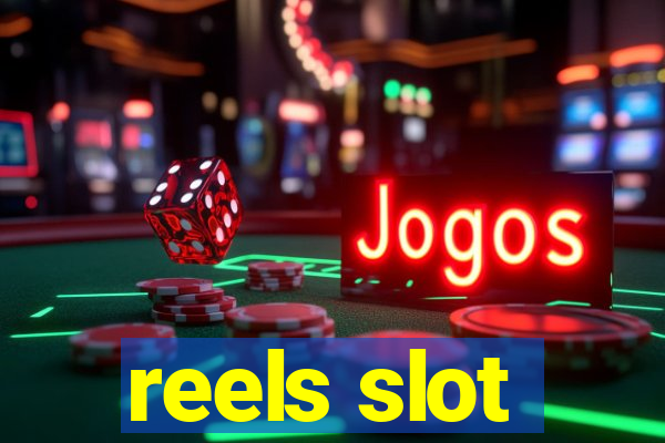 reels slot