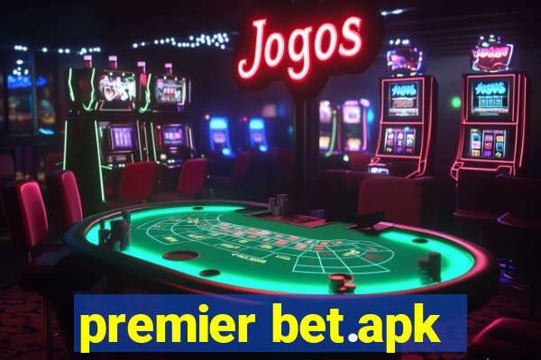 premier bet.apk