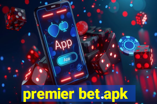 premier bet.apk