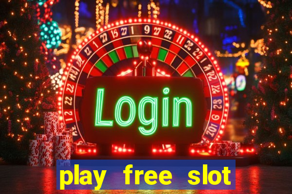 play free slot games no download