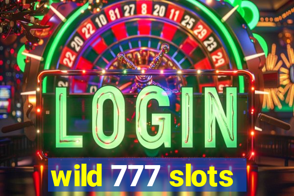 wild 777 slots