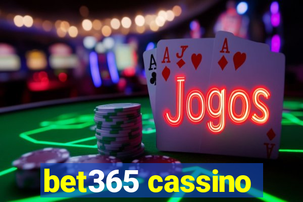 bet365 cassino