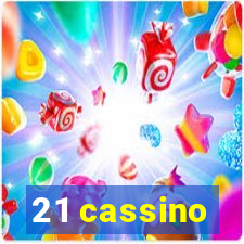 21 cassino