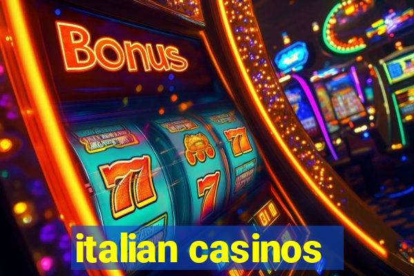 italian casinos