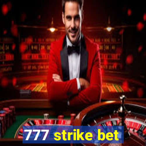 777 strike bet