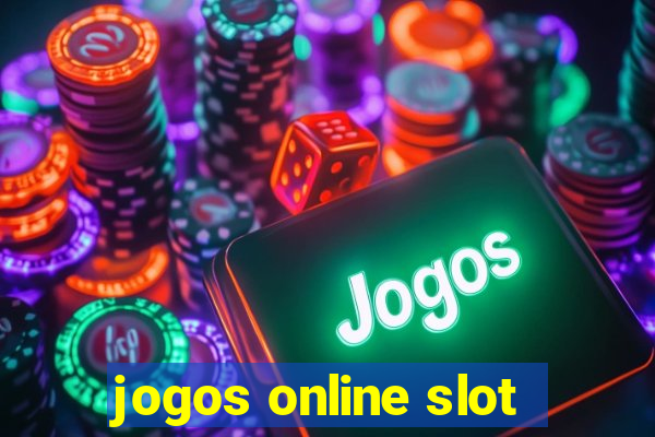 jogos online slot