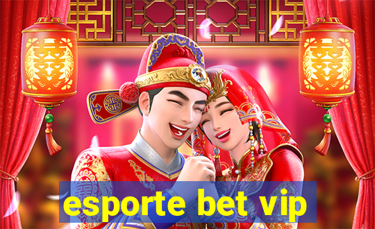 esporte bet vip