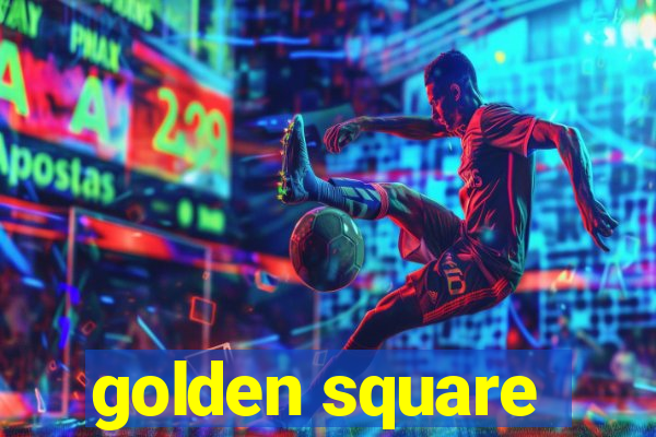 golden square