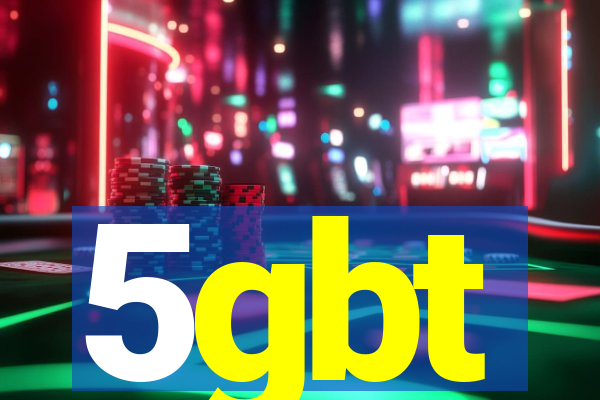 5gbt