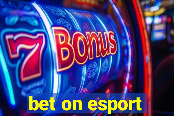 bet on esport