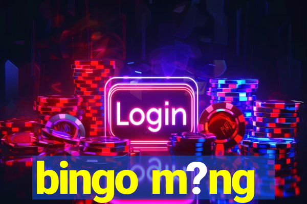 bingo m?ng