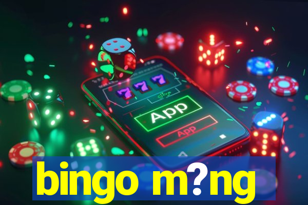 bingo m?ng