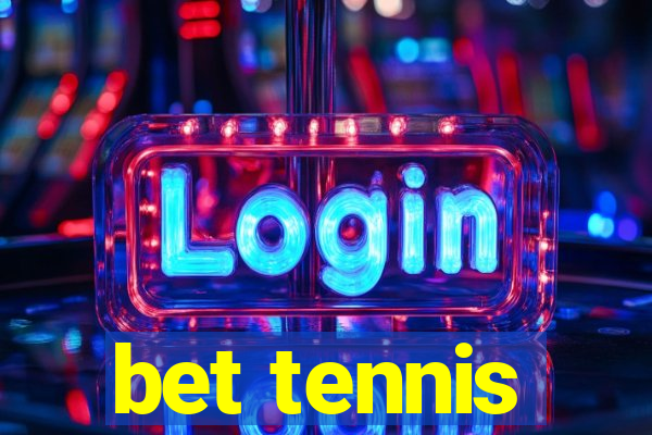 bet tennis