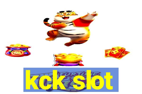 kck slot