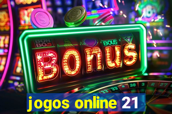 jogos online 21