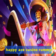 happy ace casino rummy