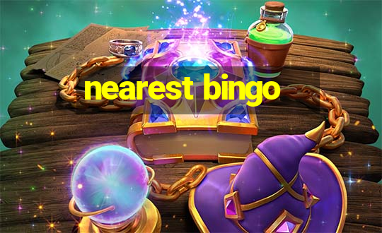 nearest bingo