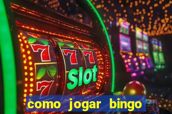 como jogar bingo no celular