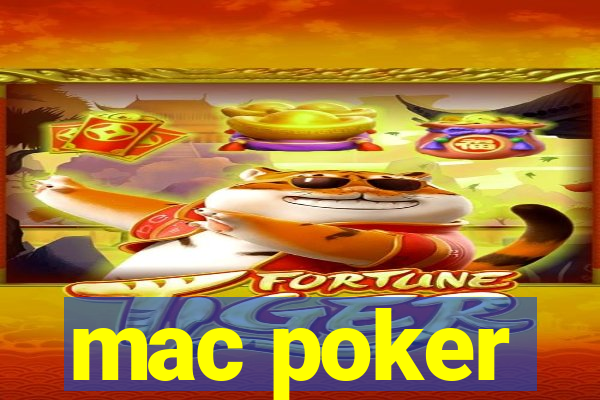 mac poker