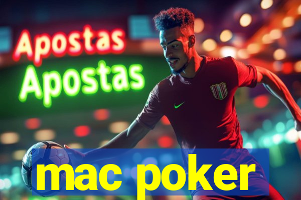 mac poker