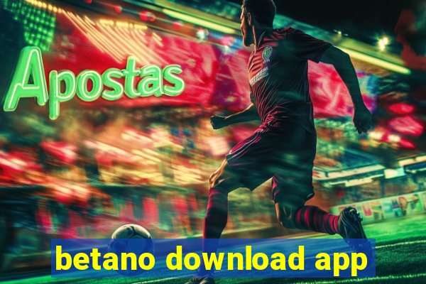 betano download app