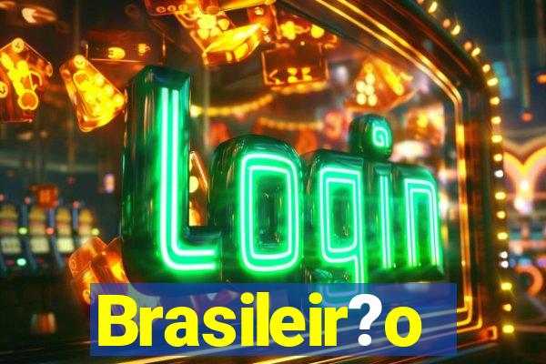 Brasileir?o