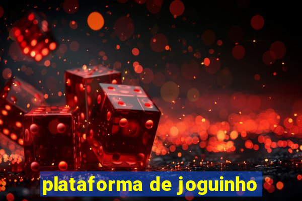 plataforma de joguinho