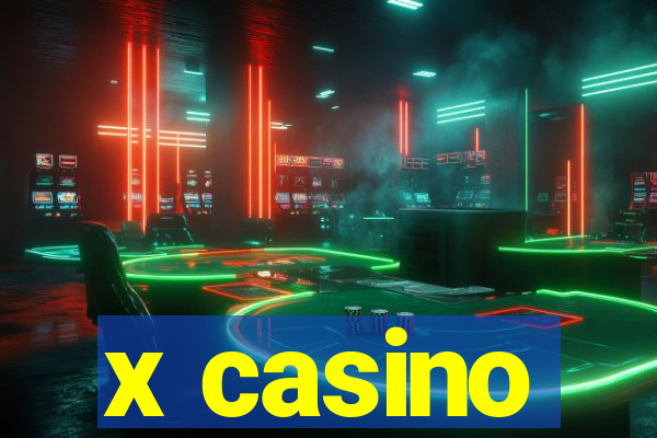 x casino